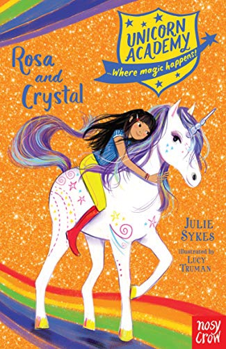 Unicorn Academy- Rosa And Crystal